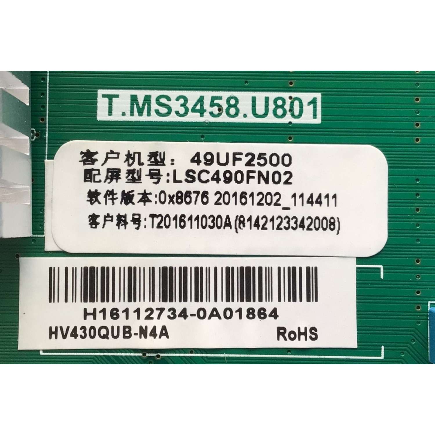 MAIN PARA TV HAIER NUMERO DE PARTE T201611030A / T.MS3458.U801 / H16112734-0A01864 / PANEL CN49DX8720 / MODELO 49UF2500 - Imagen 2